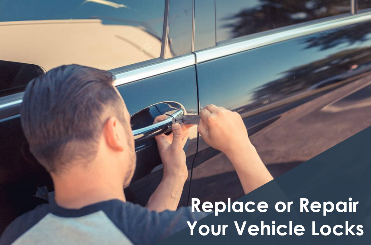 Replace or Repair Your Vehicle Locks